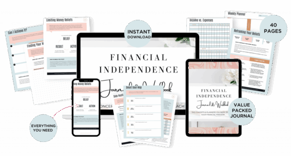The Financial Independence Journal and Workbook